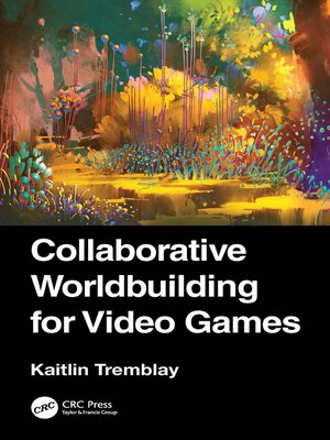 cover image of Collaborative Worldbuilding for Video Games